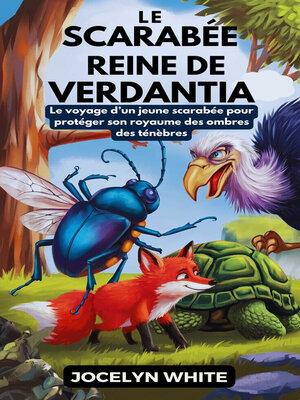 cover image of Le Scarabée Reine de Verdantia
